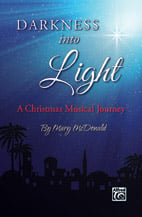 Darkness Into Light SATB Choral Score cover